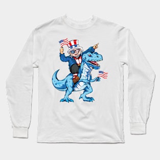 Uncle Sam Riding Dinosaur T Rex 4th Of July shirt Long Sleeve T-Shirt